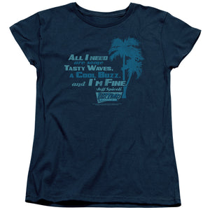 Fast Times at Ridgemont High All I Need Womens T Shirt Navy Blue