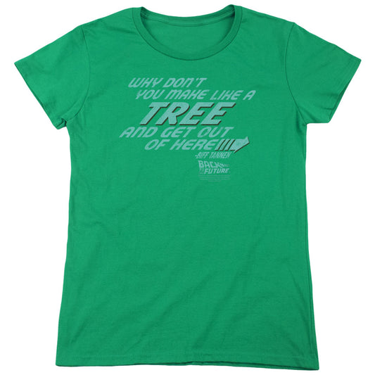 Back To The Future Make Like A Tree Womens T Shirt Kelly Green