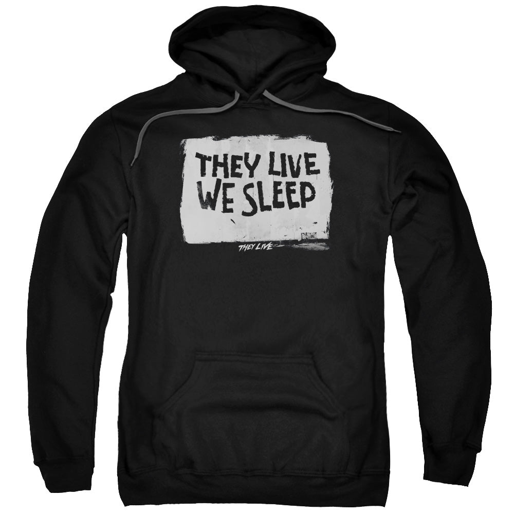 They Live We Sleep Mens Hoodie Black