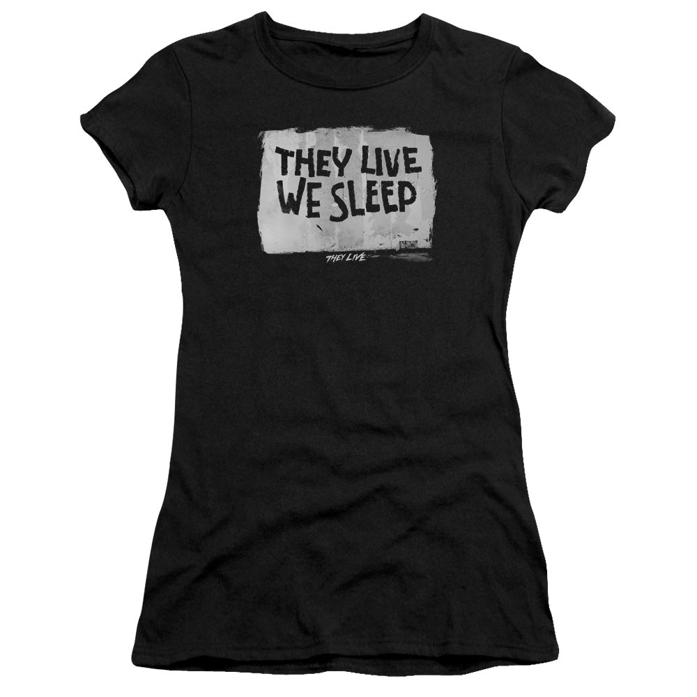 They Live We Sleep Junior Sheer Cap Sleeve Womens T Shirt Black