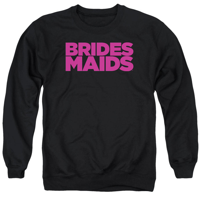 Bridesmaids Logo Mens Crewneck Sweatshirt Black