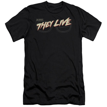 They Live Glasses Logo Premium Bella Canvas Slim Fit Mens T Shirt Black