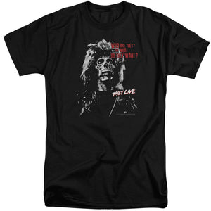 They Live They Want Mens Tall T Shirt Black