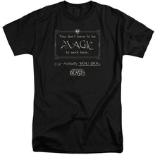 Load image into Gallery viewer, Fantastic Beasts Magic To Work Here Mens Tall T Shirt Black