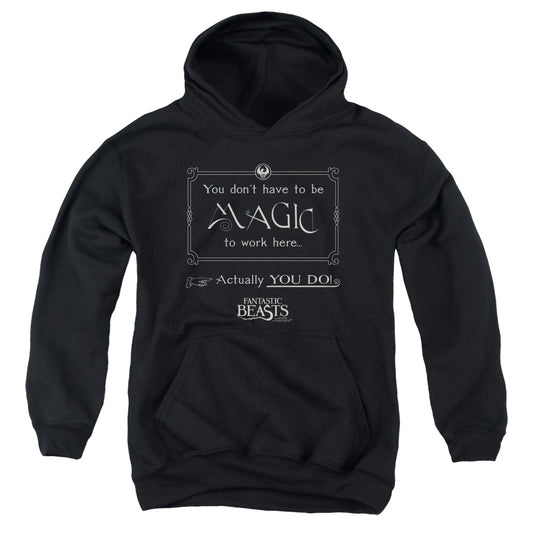 Fantastic Beasts Magic To Work Here Kids Youth Hoodie Black