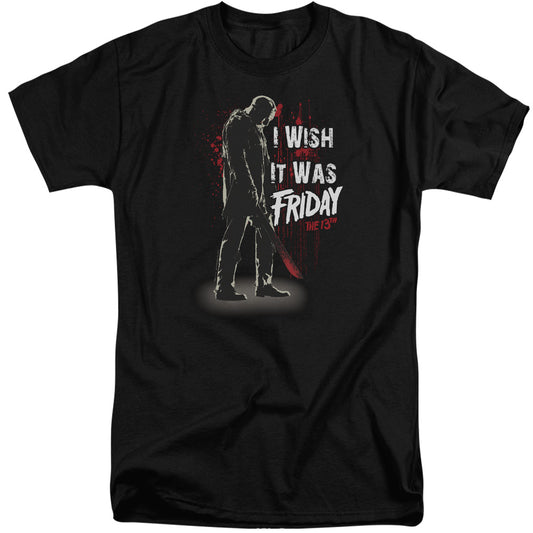 Friday The 13th I Wish It Was Friday Mens Tall T Shirt Black