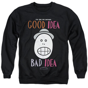 Animaniacs Good Idea Bad Idea Mens Crewneck Sweatshirt Black