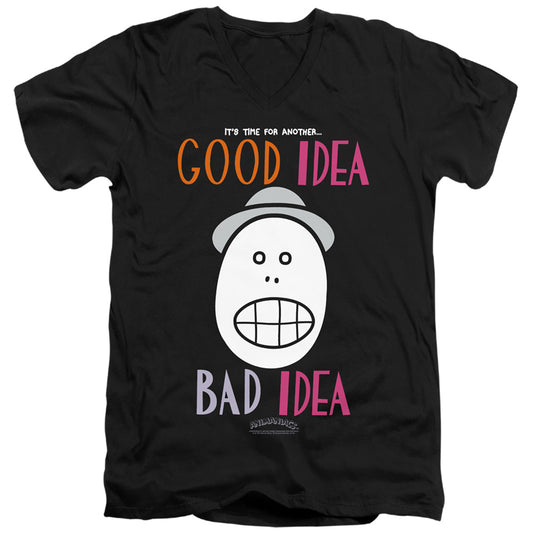 Animaniacs Good Idea Bad Idea Mens Slim Fit V-Neck T Shirt Black