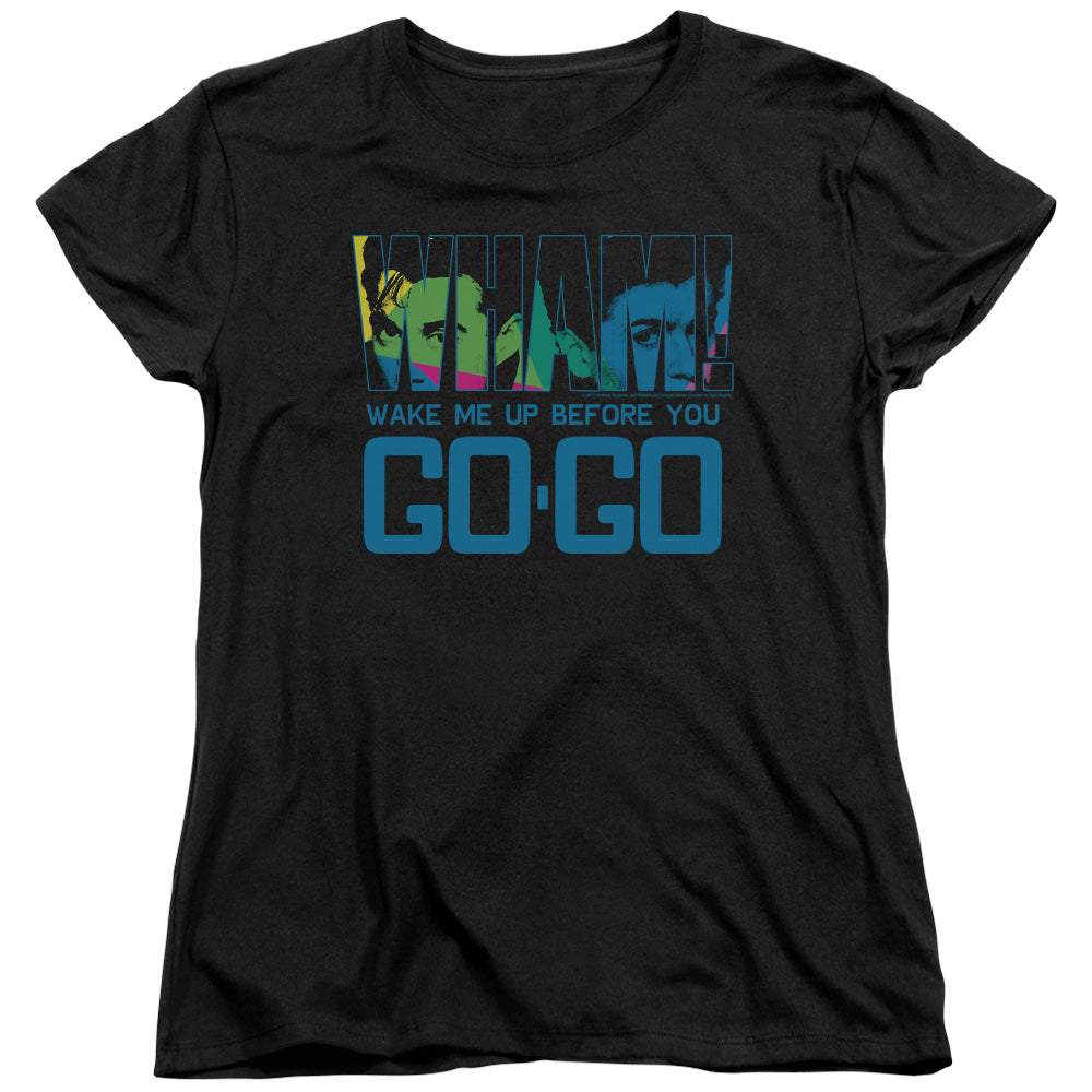 Wham! Wake Me Up Before You Go Go Womens T Shirt Black