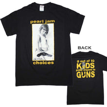 Load image into Gallery viewer, Pearl Jam Choices Mens T Shirt
